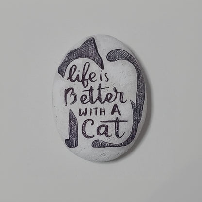 Pisapapeles "LIFE IS BETTER WITH A CAT"