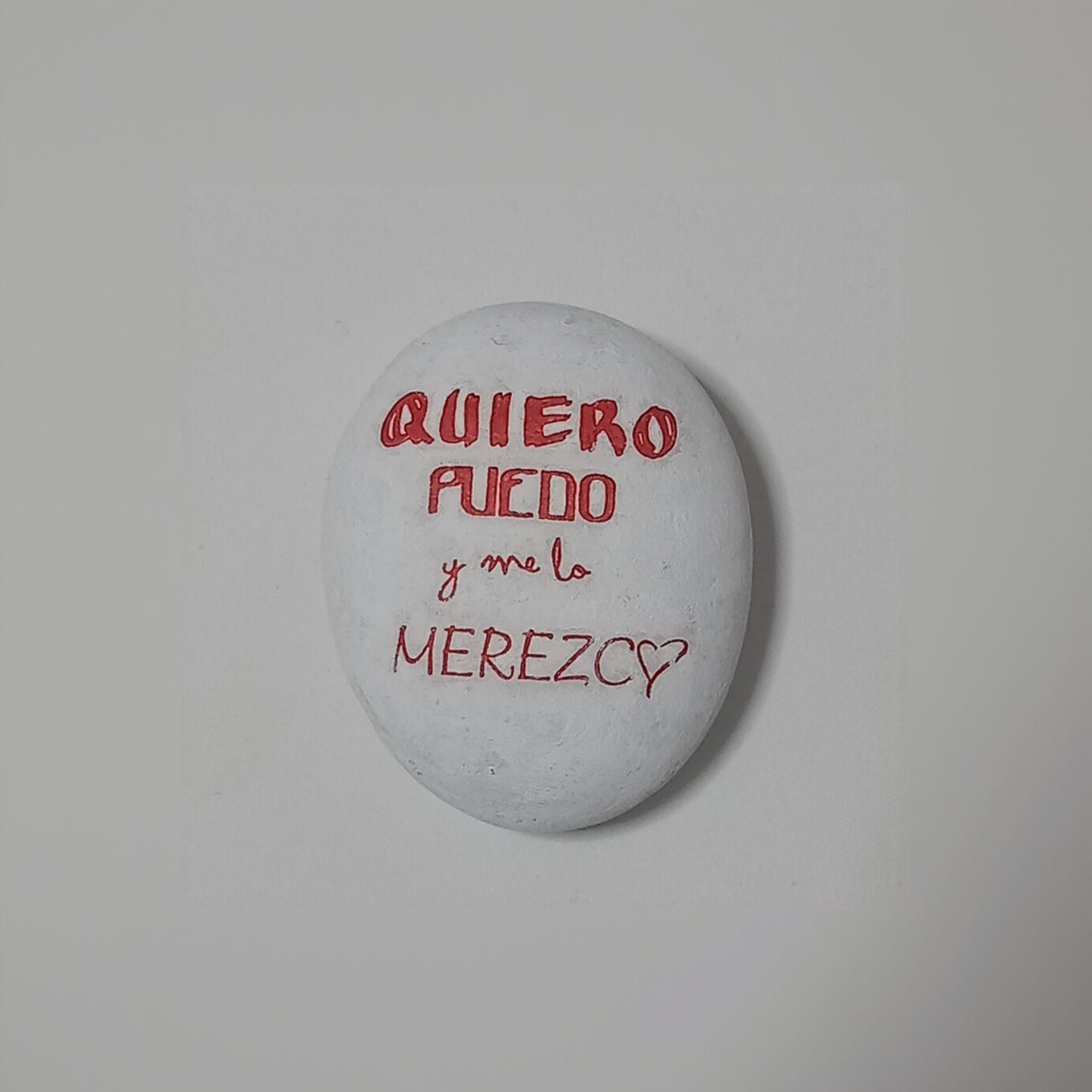Pisapapeles "QUIERO PUEDO Y ME LO MEREZCO"